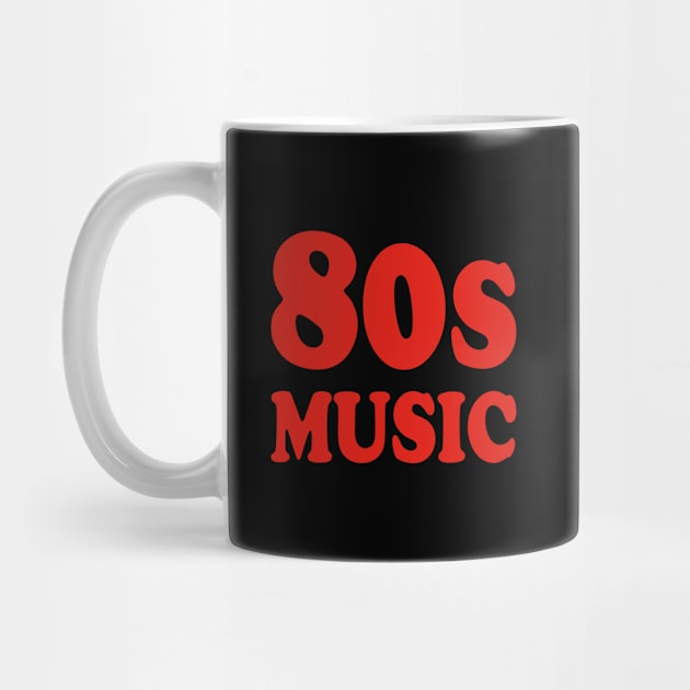 I love 80s Music by InspireMe